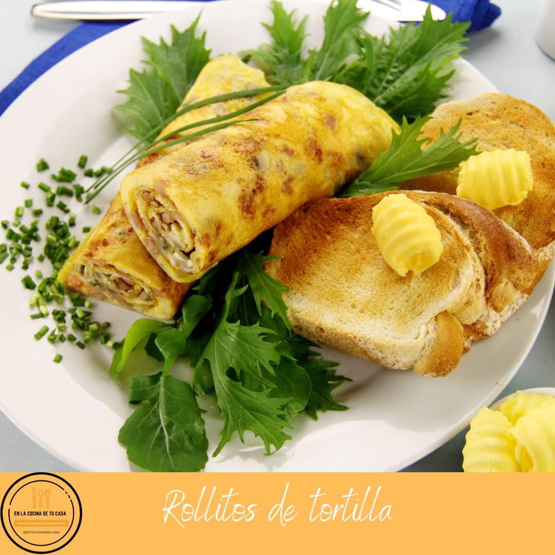 rollitos de tortilla