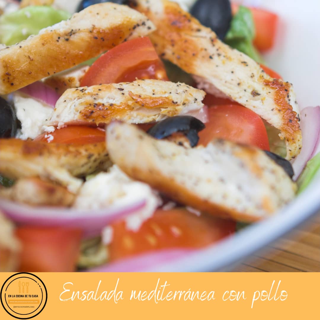 ensalada mediterránea con pollo